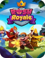 RUSH ROYALE